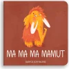 Outlet Cuentos con Valores Ma ma ma mamut. Libro para bebés con rimas