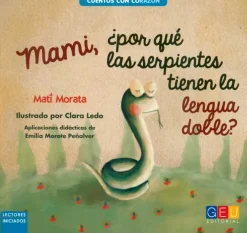 Sale GEU Mami, ¿por qué las serpientes tienen la lengua doble?