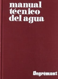 Manual Técnico del Agua - Varios autores