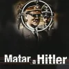 Matar a Hitler [DVD] [dvd] [2009]