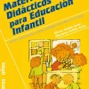 NARCEA Materiales didácticos para Educación Infantil. Cómo construirlos y cómo trabajar con ellos en el aula.