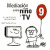 Best Giunti Mediación entre niño y TV. Lo que los padres podemos hacer.