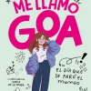Me llamo Goa. El día que se paró el mundo
