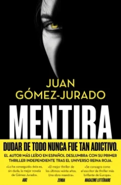 Best EDICIONES B Mentira - Juan Gómez-Jurado