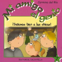 Mi amigo el genio. ¡Tratemos bien a las chicas!