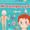 Mi cuerpo y yo. ¡Explora el cuerpo humano con unos sorprendentes pop-up y un centenar de solapas!