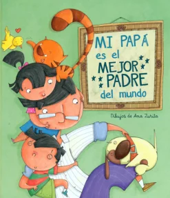 New Beascoa Mi papá es el mejor padre del mundo.