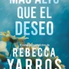 Más alto que el deseo - Rebecca Yarros