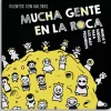 Mucha gente en la roca - Colección Mimos y Sueños