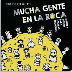 Mucha gente en la roca - Colección Mimos y Sueños