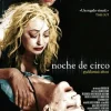 Noche de circo [DVD] [dvd] [2012]