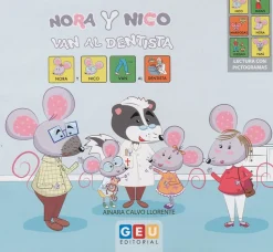 Nora y Nico van al dentista. Lectura con pictogramas