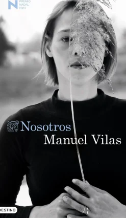Clearance Ediciones Destino Nosotros Premio Nadal 2023 Premio Nadal De Novela 2023 Manuel Vilas