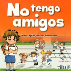 No tengo amigos
