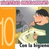 Nuestras obligaciones 10. Con la higiene