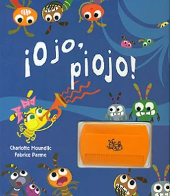 ¡Ojo, piojo!
