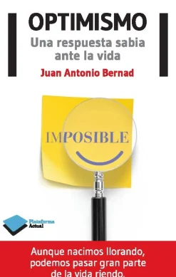 Sale PLATAFORMA EDITORIAL Optimismo. Una respuesta sabia ante la vida.