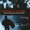 Padre nuestro [DVD] [dvd] [2008]
