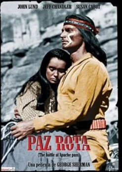 Paz rota (The battle at apache pass) [DVD] [dvd] [2008]