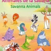 Cuentos con Valores PEGAPLANETA 4: Animales de la sabana - Savanna Animals