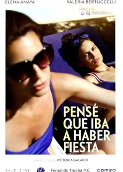 Pensé que iba a haber fiesta [DVD] [dvd] [2014]