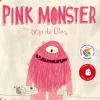 Pink monster