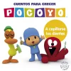 Beascoa Pocoyó. Cuentos para crecer. A cepillarse los dientes