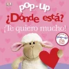 Pop-up. ¿Dónde está? ¡Te quiero mucho!