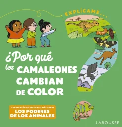 Larousse GD7 ¿Por qué los camaleones cambian de color?