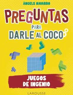 Preguntas para darle al coco. Juegos de ingenio