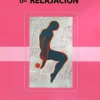 Procedimientos de relajación