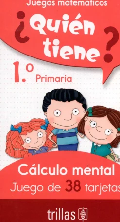 ¿Quién tiene? 38 tarjetas cálculo mental 1º Primaria