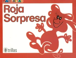 Roja Sorpresa. Manchitas