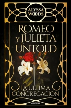 Sale MONTENA Romeo y Julieta Untold - Alyssa Woods
