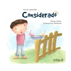 Ser un superniño Considerado