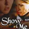 Show Me [DVD] [dvd] [2000]