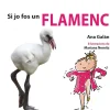 Si jo fos un flamenc