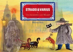 Strado & Varius o Un encuentro con Mozart