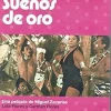 Sueños de oro [DVD] [dvd] [2009]