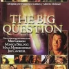 The Big Question [DVD] [dvd] [2014]