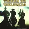 Tierra De Violencia [DVD] [dvd] [2009]