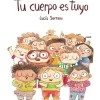 Tu cuerpo es tuyo