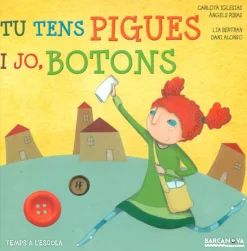 Discount BARCANOVA Tu tens pigues i jo botons. Temps a lescola.