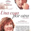 Una cosa por otra [DVD] [office_product] [2012]