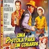 Una Pistola Para Un Cobarde BD 1957 Gun for a Coward [Blu-ray] [blu_ray] [2016]