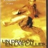 Un Dragon En Las Calles [DVD] [dvd]