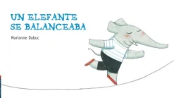 Un elefante se balanceaba