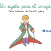 New Bruño Un regalo para el corazón. Pensamientos de Antoine de Saint-Exupéry