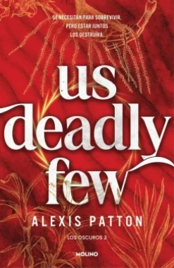 Hot MOLINO Us deadly few - Alexis Patton