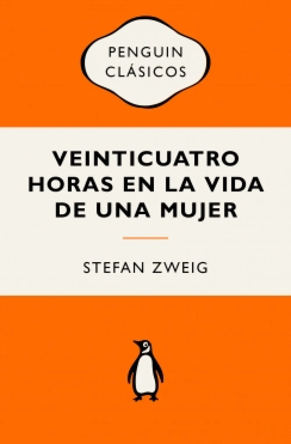 Sale PENGUIN CLÁSICOS Veinticuatro horas en la vida de una mujer - Stefan Zweig